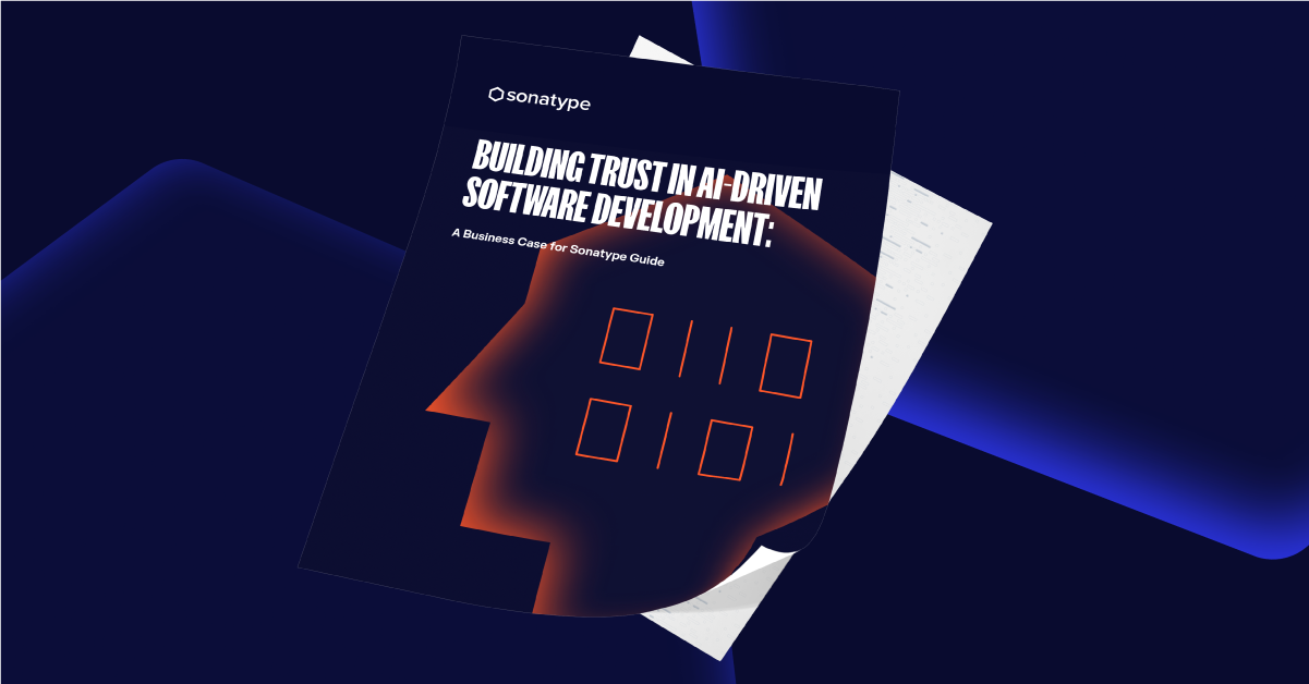 featured image for Building Trust in AI-Driven Software Development: A Business Case for Sonatype Guide