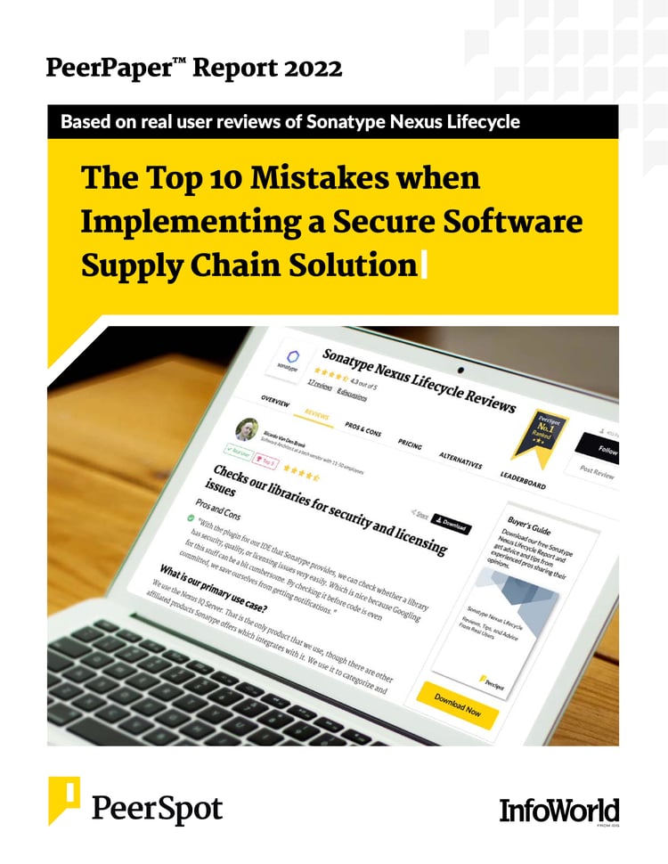 The Top 10 Mistakes when Implementing a Secure Software Supply Chain Solution - Sonatype PeerPaper - 2022 Cover