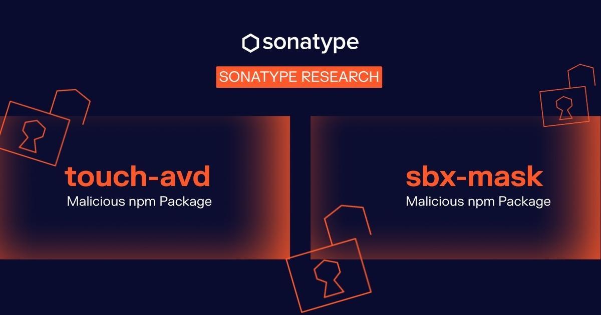 featured image for Sonatype Discovers Two Malicious npm Packages