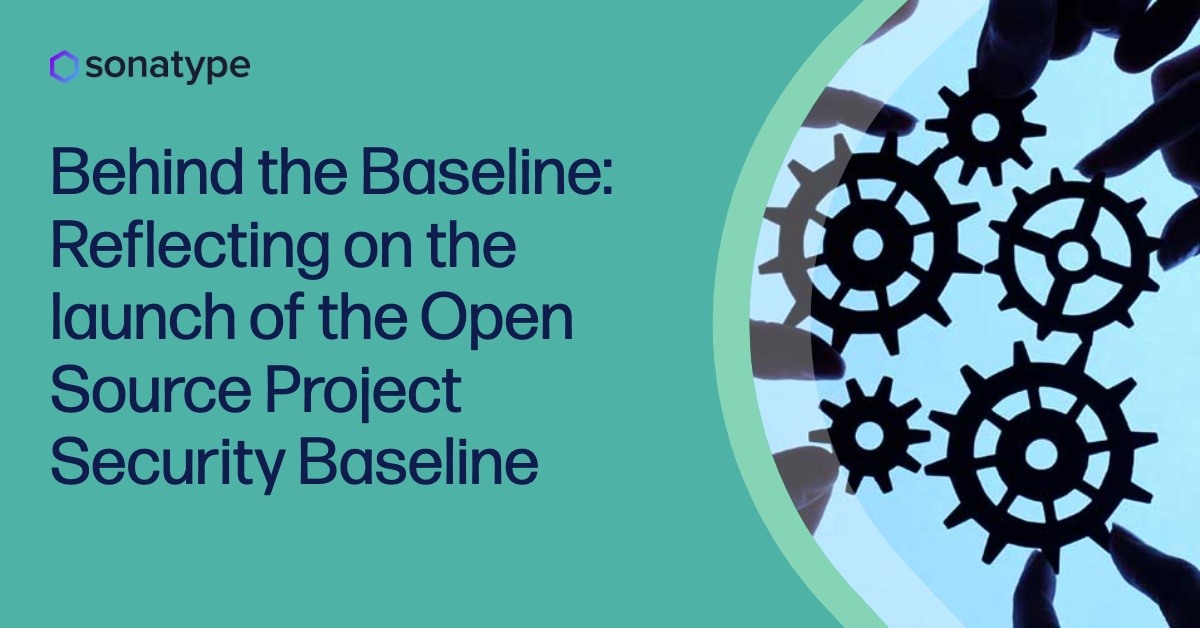 Behind the Baseline: Reflecting on the launch of the Open Source Project Security Baseline