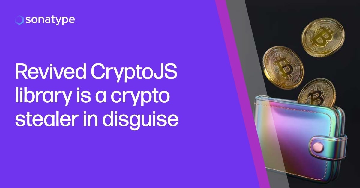 Revived CryptoJS library is a crypto stealer in disguise